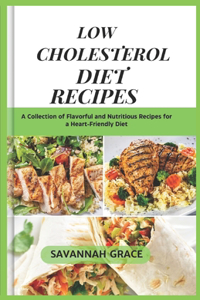 Low Cholesterol Diet Recipes