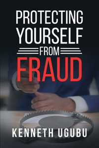 Protecting Yourself from Fraud