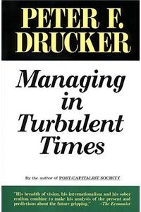 Managing in Turbulent Times