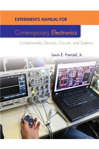Experiments Manual for Contemporary Electronics