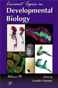 Current Topics in Developmental Biology