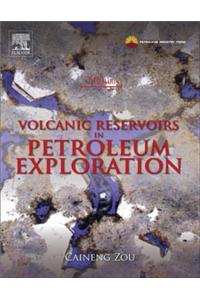 Volcanic Reservoirs in Petroleum Exploration