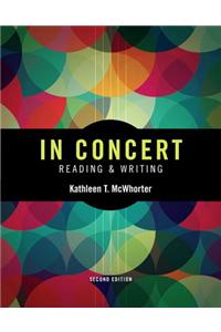 In Concert: An Integrated Approach to Reading and Writing Plus Myskillslab with Pearson Etext -- Access Card Package