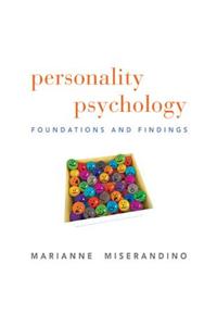 Personality Psychology: Foundations and Findings
