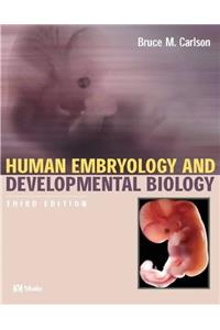 Human Embryology and Developmental Biology