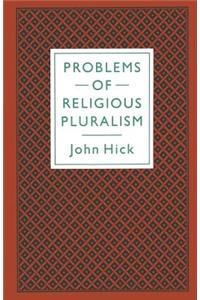 Problems of Religious Pluralism