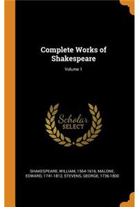 Complete Works of Shakespeare; Volume 1