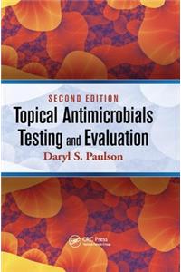 Topical Antimicrobials Testing and Evaluation