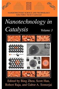 Nanotechnology in Catalysis, Volume 3