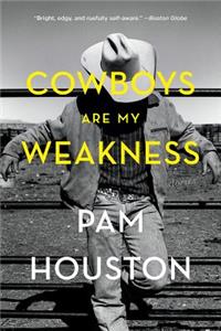 Cowboys Are My Weakness
