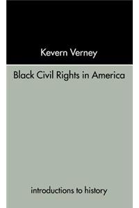 Black Civil Rights in America