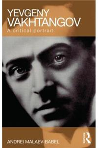Yevgeny Vakhtangov