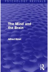 The Mind and the Brain