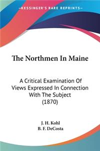 Northmen In Maine