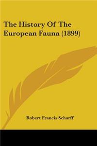 History Of The European Fauna (1899)