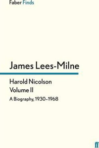 Harold Nicolson: Volume II