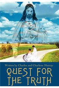 Quest For The Truth