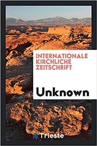 Internationale kirchliche Zeitschrift