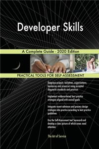 Developer Skills A Complete Guide - 2020 Edition