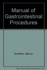 Manual of Gastrointestinal Procedures