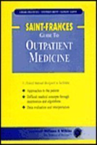 Saint-Frances Guide to Outpatient Medicine