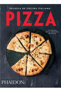 Escuela de Cocina Italiana Pizza (Italian Cooking School: Pizza) (Spanish Edition)