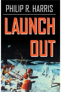 Launch Out