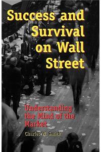 Success and Survival on Wall Street