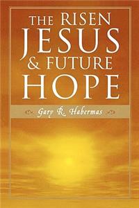 Risen Jesus and Future Hope