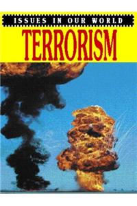 Issues in Our World: Terrorism