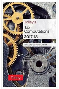 Tolley's Tax Computations 2017-18