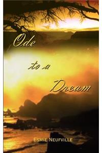 Ode to a Dream