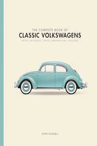 The Complete Book of Classic Volkswagens