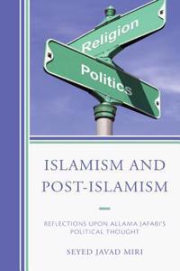 Islamism and Post-Islamism