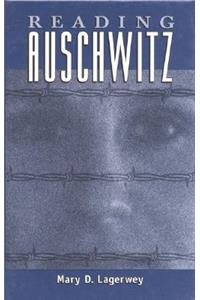 Reading Auschwitz