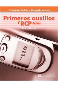 Primeros Auxilios Y Rcp / First Aid And CPR