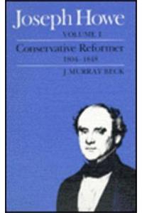 Joseph Howe, Volume I