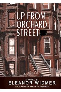 Up from Orchard Street
