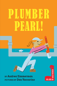 Plumber Pearl!