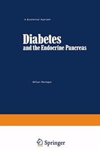 Diabetes and the Endocrine Pancreas