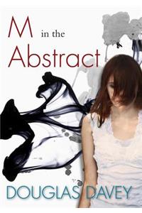 M in the Abstract