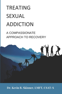 Treating Sexual Addiction