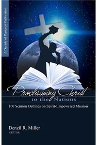 Proclaiming Christ to the Nations