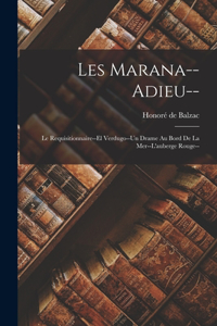 Les Marana--Adieu--