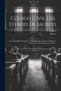 Código Civil Del Estado De Jalisco
