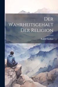 Wahrheitsgehalt Der Religion