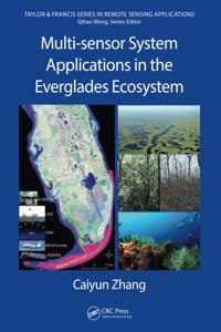 Multi-sensor System Applications in the Everglades Ecosystem