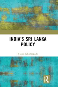 India’s Sri Lanka Policy