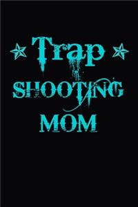 Trap Shooting Mom