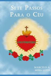 Sete Passos Para O Céu